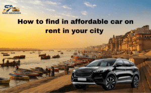 How to Find an Affordable Car on Rent in Your City